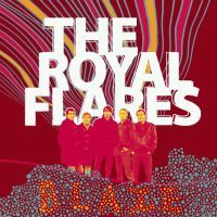 The Royal Flares - Blaze